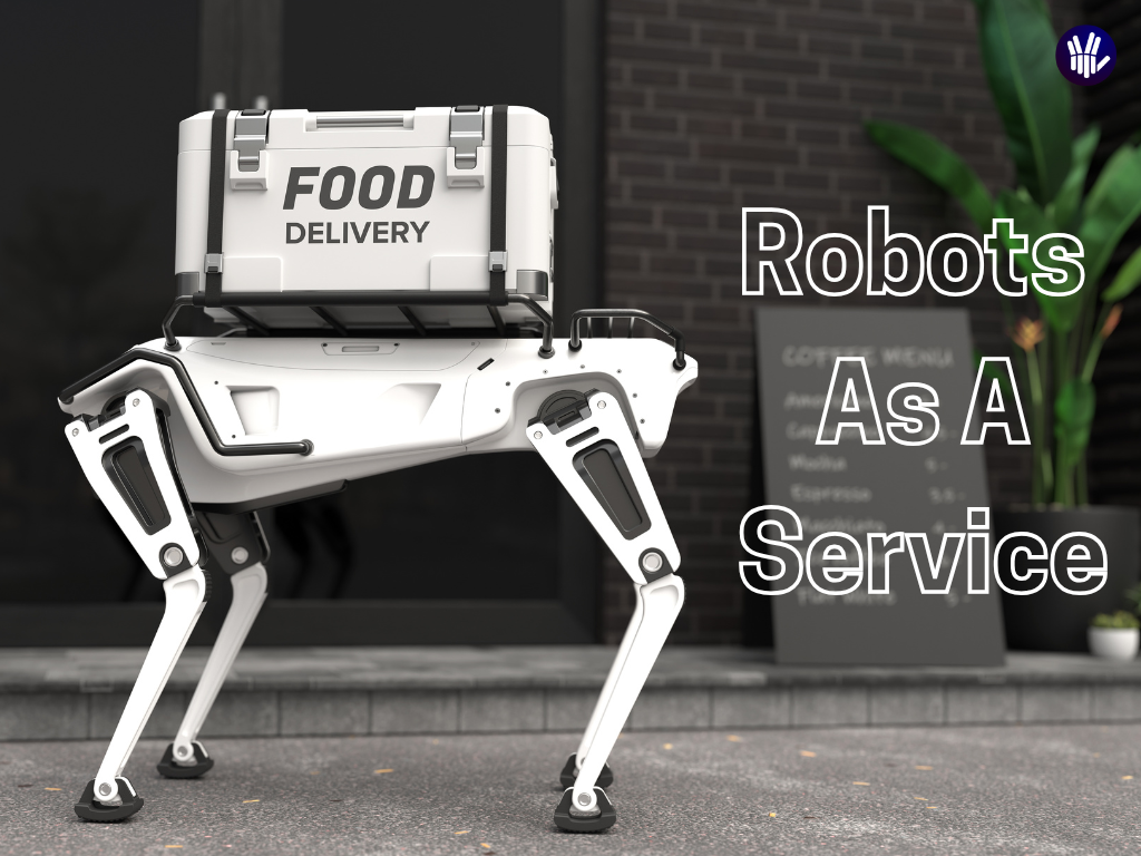 Robot As A Service